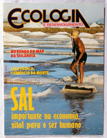 Ecologia e Desenvolvimento Magazine:<br />Article about salt.